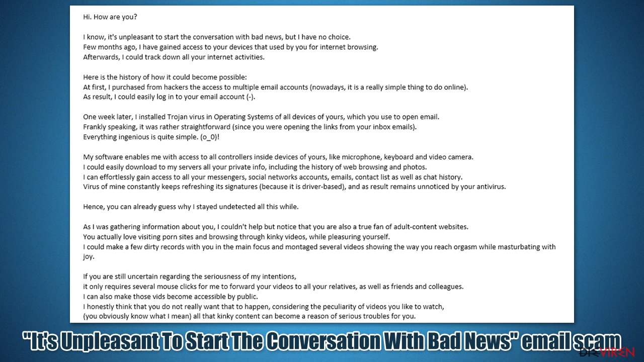 Betrügerische E-Mail "Es ist nicht schön, die Konversation mit einer schlechten Nachricht zu beginnen"